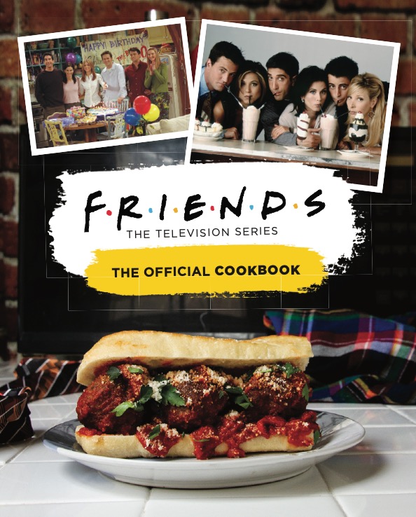 Friends The Official Cookbook Titan Books