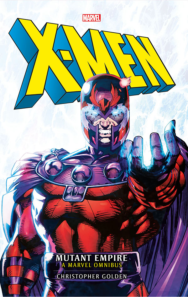 Marvel classic novels XMen Mutant Empire Omnibus